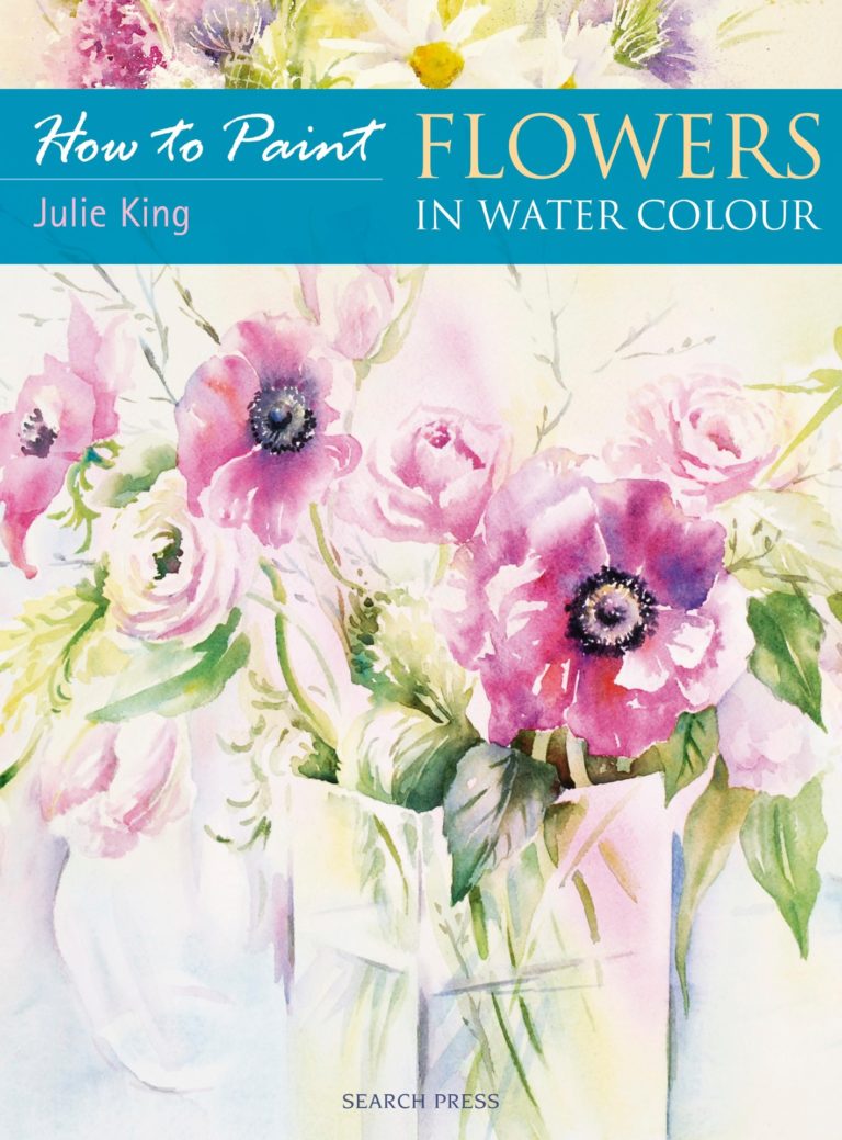 How to Paint Flowers in Watercolour by Julie King